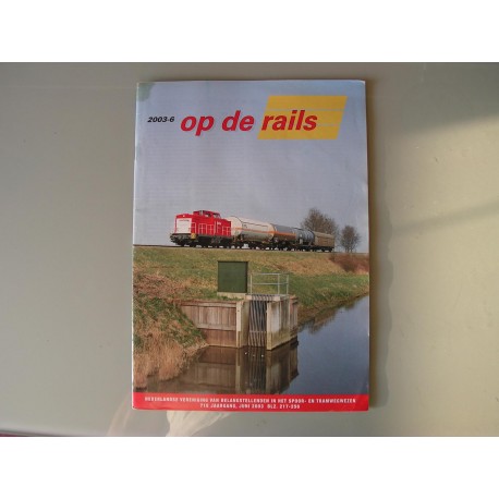 Op de Rails, 2003-6